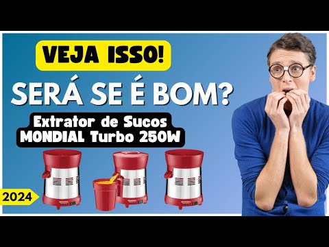 Extrator de Sucos MONDIAL Turbo 250W: Vale A Pena? 🤔👍👎