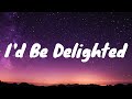 Waylon Wyatt I D Be Delighted Lyrics