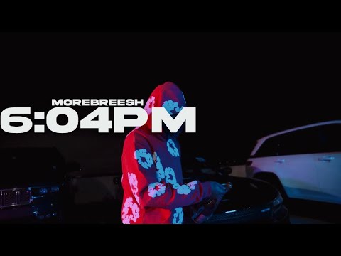 @Morebreesh_ - “6:04PM”