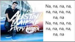 Austin Mahone   Dirty Work OFFICIAL AUDIO Lyrics 1
