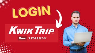 How to Login Kwik Trip Rewards 2024