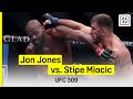 Jon Jones Vs Stipe Miocic UFC 309 DAZN Highlights