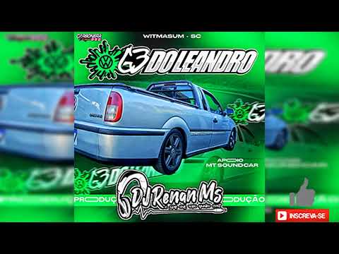 CD SAVEIRO G3 DO LEANDRO DE WITMASUM-SC - DJ RENAN MS