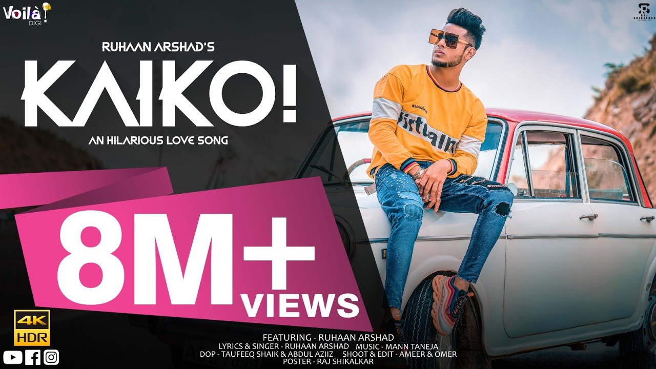 Kaiko Lyrics | Voil Digi | Ruhaan Arshad