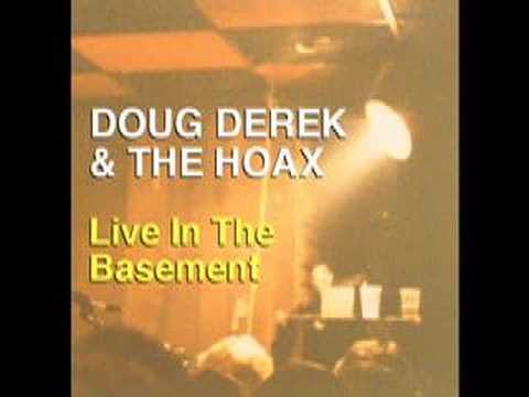 Doug Derek And The Hoax - Say Goodbye (From The John Tapes)