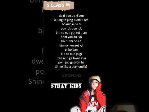 Stray Kids "S Class 특" Han's rap with easy lyrics #shorts