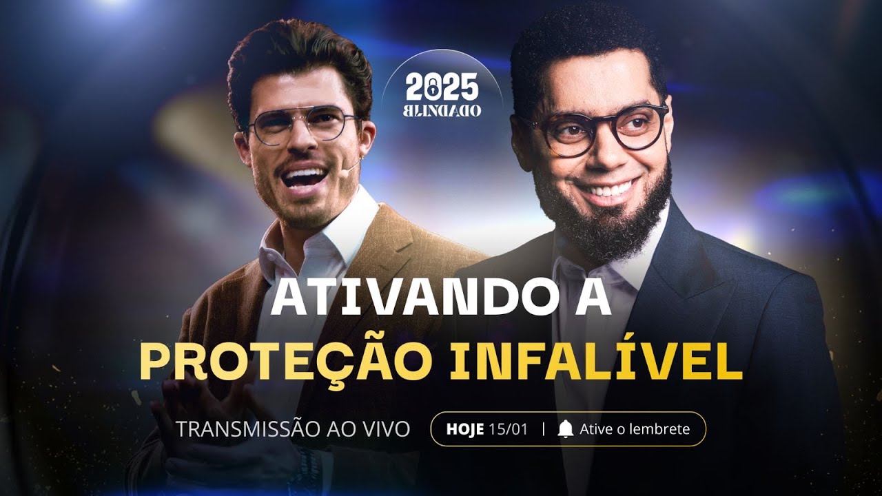 Ativando a proteção infalível | 2025 Blindado | 15/01 às 19h55