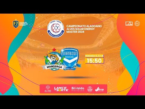 CAMPEONATO ALAGOANO ALVES SOLAR ENERGY MASTER +35 2024 - MANGUAÇA X RESENHA FC