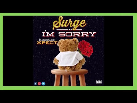 Surge - "I'm Sorry" - (Background Vocals by Xpect) - Bank Rose Radio