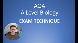 A level Biology Exam Technique