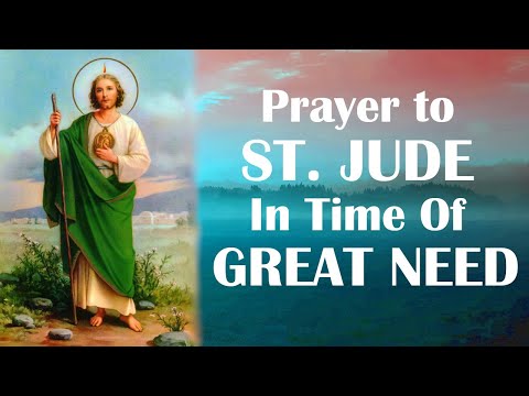 Prayer to St. Jude in Time of Great Need