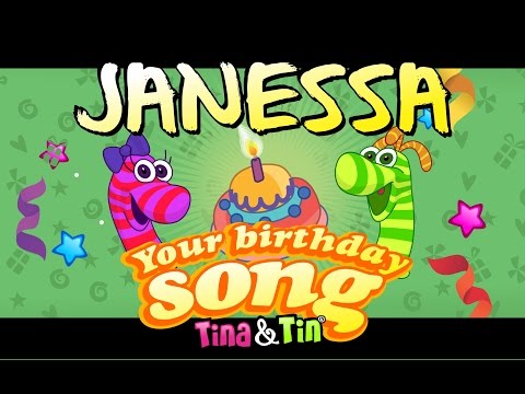 Tina&Tin Happy Birthday JANESSA (Personalized Songs For Kids) #PersonalizedSongs