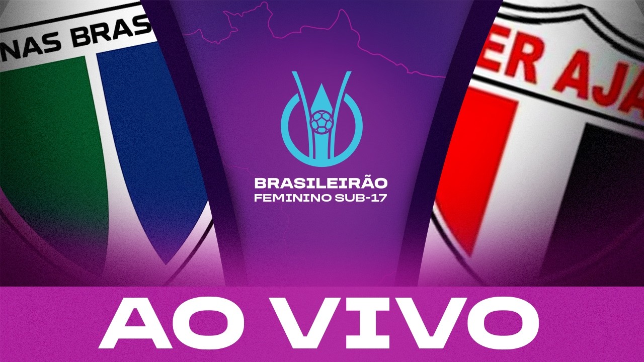 JOGO COMPLETO: MINAS BRASÍLIA x AJAP | BRASILEIRÃO FEMININO SUB-17