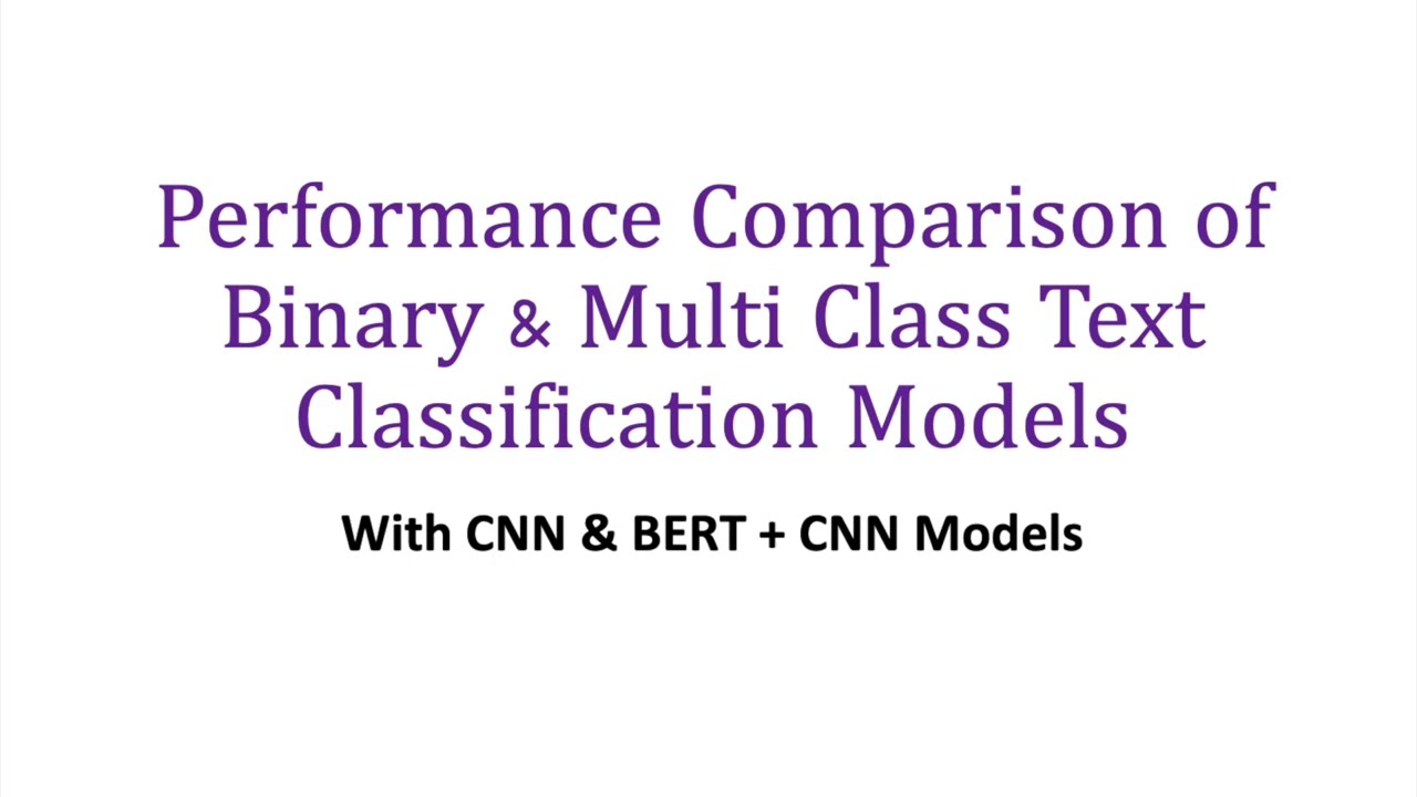 Performance Comparison of Binary and Multi Class Text Classification Models