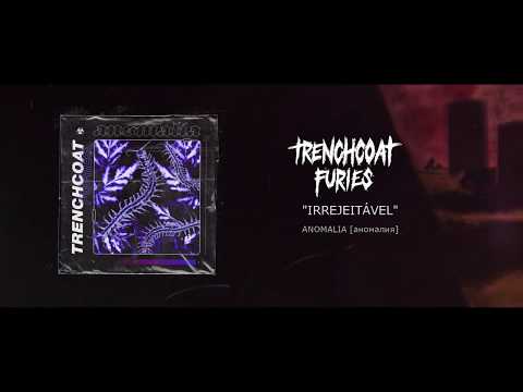 TRENCHCOAT FURIES: Janka - "Irrejeitável" [отвергнуто]