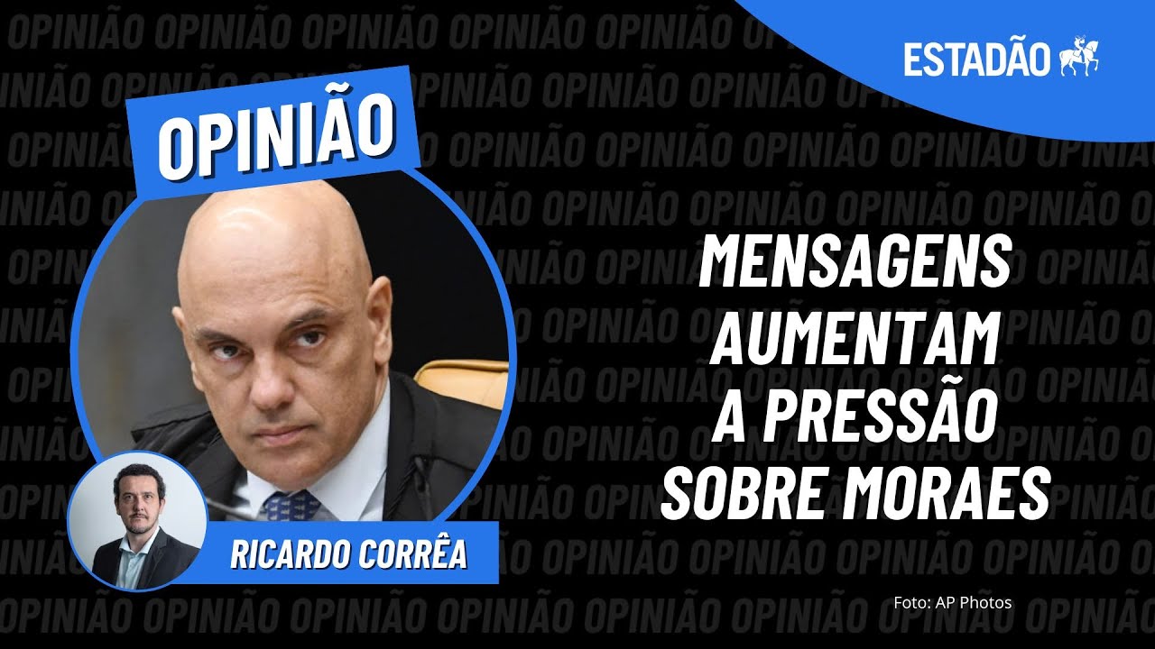 Problema nunca foram as mensagens de Moraes, mas inquérito e poder concedido a ele | RICARDO CORRÊA