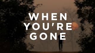 Avril Lavigne - When You're Gone (Lyrics)