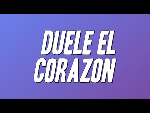 Enrique Iglesias - DUELE EL CORAZON ft. Wisin (Letra)