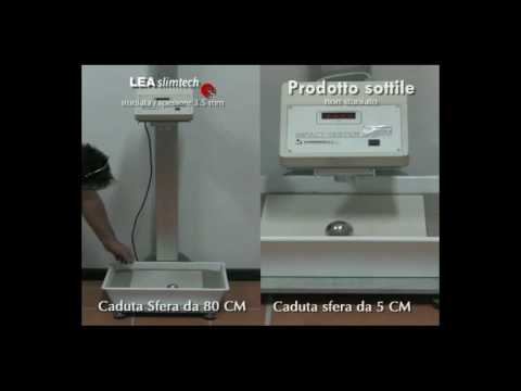 Lea Slimtech - Test resistenza urto