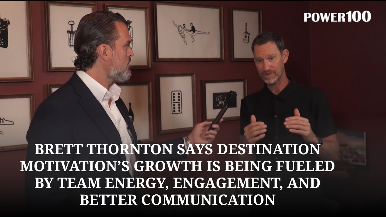Bursting At The Seams: Brett Thornton Says Destination Motivation’s Growth Is Being Fueled By Team Energy, Engagement, And Better Communication