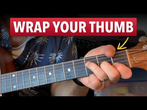 F chord with wrapped thumb (including fingerstyle advice)