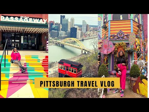 Pittsburgh Travel vlog: Weekend travel guide to explore the City of Bridges