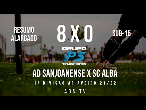 🔴 Highlights 🏆 Sub-15 ⚽ AD Sanjoanense x SC Alba - 28ª Jornada