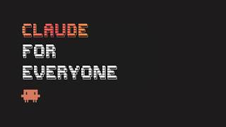 Claude for Everyone: April 2026