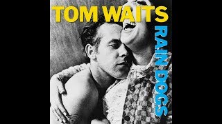 Tom Waits - Blind Love