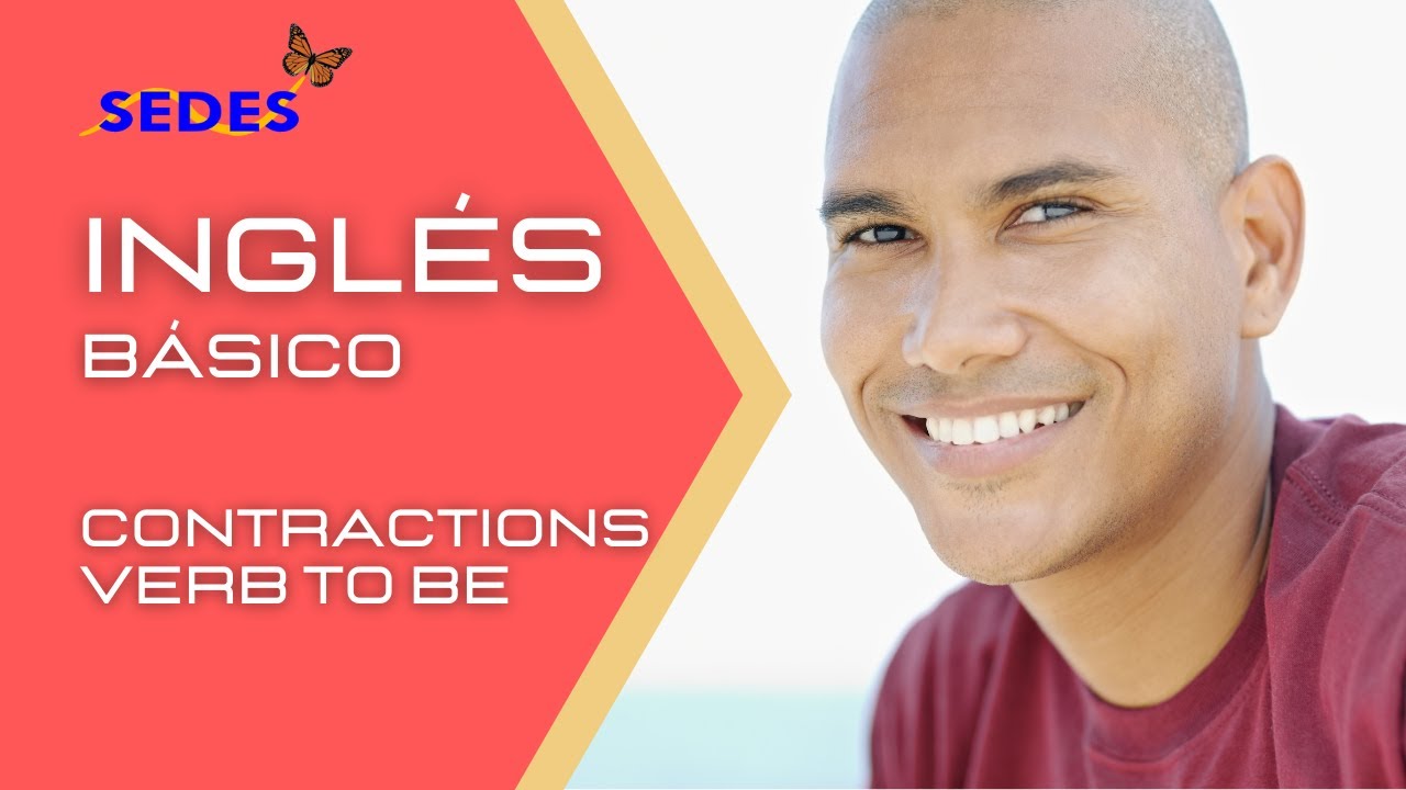 The Verb To Be Contractions | English Grammar - Clases de Inglés