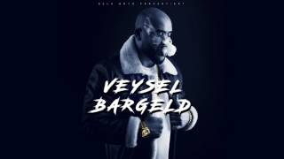 VEYSEL - BARGELD (prod. by Macloud&amp;Joshimixu)