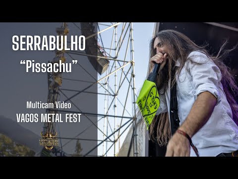 Serrabulho - "Pissachu" live at Vagos Metal Fest (multicam)