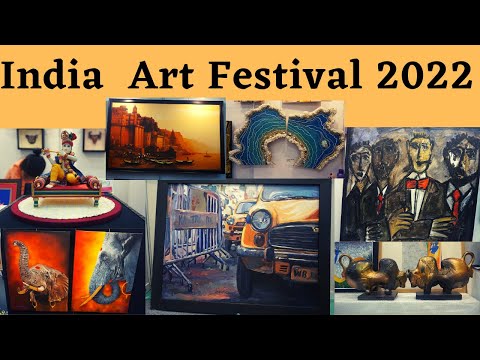India Art festivals 2022 || India art festival Delhi 2022 || India art festival || Art exhibition