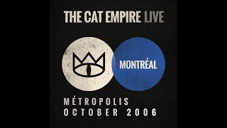 The Cat Empire - Rhyme and Reason (Live at Métropolis)