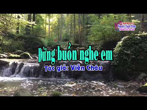 Karaoke vọng cổ ĐỪNG BUỒN NGHE EM - SONG CA [Viễn Châu]