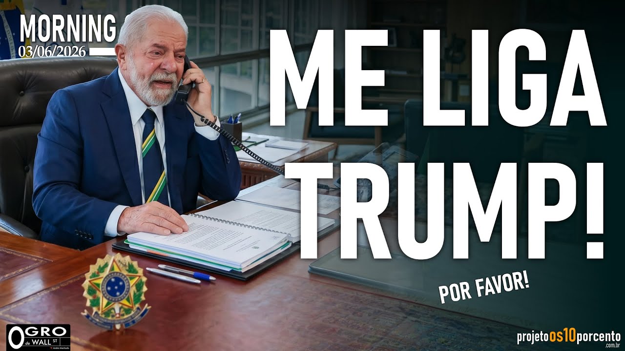 Morning Call - Quarta-feira, 03/06/2026 - Lula está esperando um telefonema de Trump!