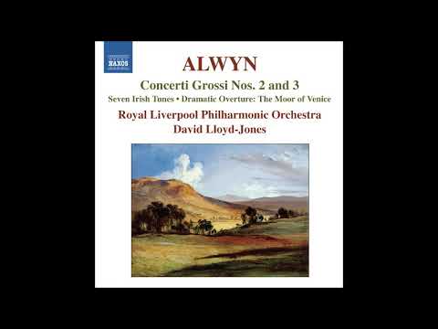 William Alwyn : Seven Irish Tunes, Suite for small orchestra (1936)
