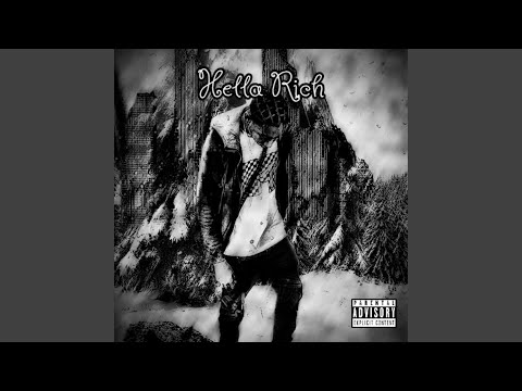 Hella Rich (feat. Icyboi Xan$)