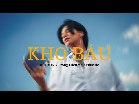 (S)TRONG Trọng Hiếu x Rhymastic - Kho Báu I Dat D Lofi Ver.