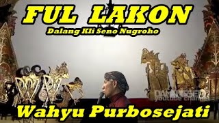 Download lagu 🕗 Ful lakon Wahyu Purbo sejati @KiSenoNugroho mp3