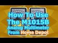 How To The M1015B Analog Multimeter Tutorial