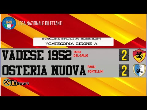 VADESE 2-2 OSTERIA NUOVA