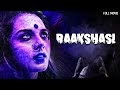 Rakshasi Full Movie HD Navarasan Sindhu Lokanath SOUTH HORROR