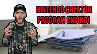 Nintendo Creator Program Ending!