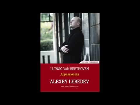 ALEXEY LEBEDEV plays BEETHOVEN: Sonata in F minor op. 57 APPASSIONATA (complete)