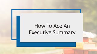 How To Write An Executive Summary | Executive Summary Templates Included | Executive Summary Example