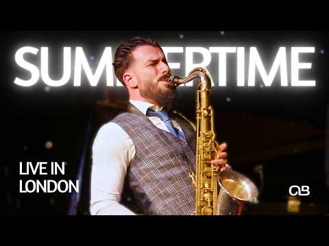 Summertime - Chad LB (Live in London)