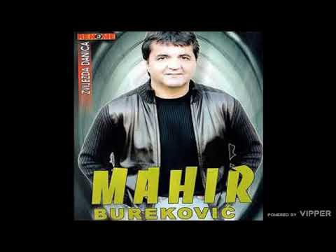 Mahir Burekovic - Moja zemlja - (Audio 2007)