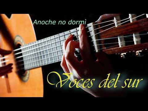 VOCES DEL SUR - ANOCHE NO DORMÌ - TUCU TUCU