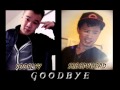 Goodbye [Sooflyy & Sleepyhead]